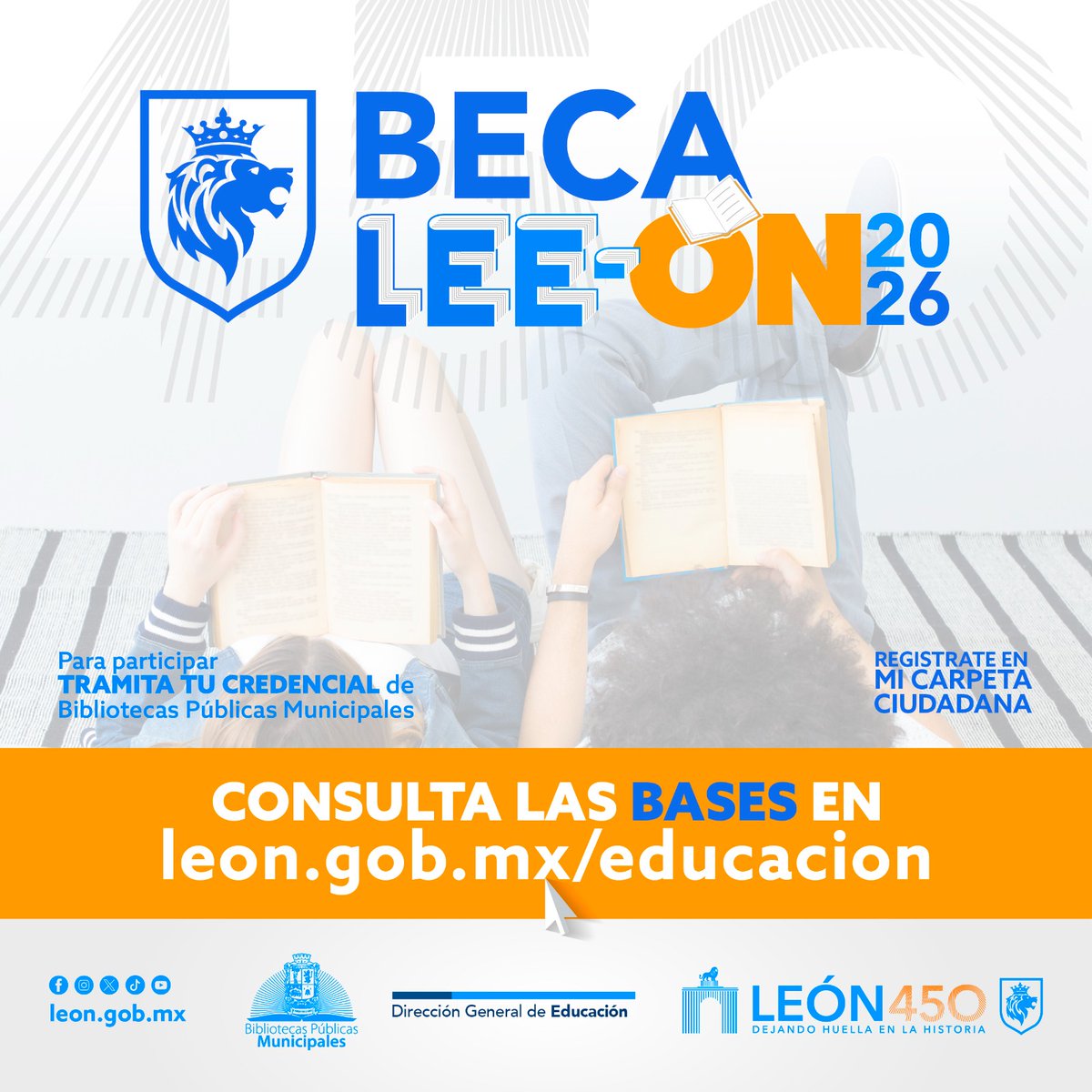 📣 Ya está disponible la convocatoria de la Beca Lee-ÓN 2026, dirigida a estudiantes de 9 a 17 años de edad.

En #León impulsamos el amor por los libros como herramienta para aprender, imaginar y transformar.

Consulta las bases:
👉 t.ly/0VvRp

#NosLateLaEducación❤️
