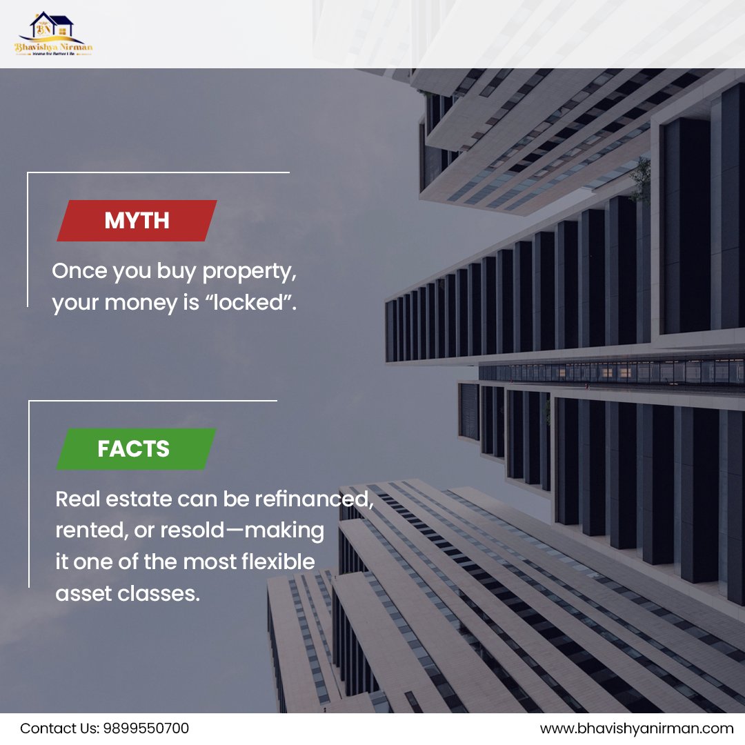 bhavishyanirman's tweet image. People often think real estate means locking your money forever—but that’s not the full picture.
Property gives you options: earn rental income, refinance when needed, or resell at the right time.
#RealEstateMyths #SmartInvesting #RealEstateFacts #bhavishyanirmandevelpers