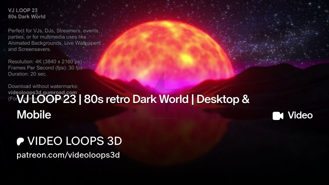videoloops3d's tweet image. HI! Avaiable for #Desktop &amp;amp; #Mobile on @Patreon:

VJ #LOOP 23 | 80s Dark World

For #VJ, #DJ, #Streamer, #event, #party, or for multimedia use like Animated #Background, Live #Wallpaper and #Screensaver. Enjoy!!

patreon.com/videoloops3d