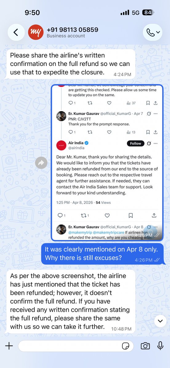 official_KumarG's tweet photo. @airindia @RajeshMagow @airindia 
@makemytrip representative is asking me to provide written confirmation of a full refund from the airline, which is not something a customer is expected to arrange.
@makemytripcare Kindly coordinate directly with the airline and process my full refund at the earliest. https://t.co/X2sSOm9ieG