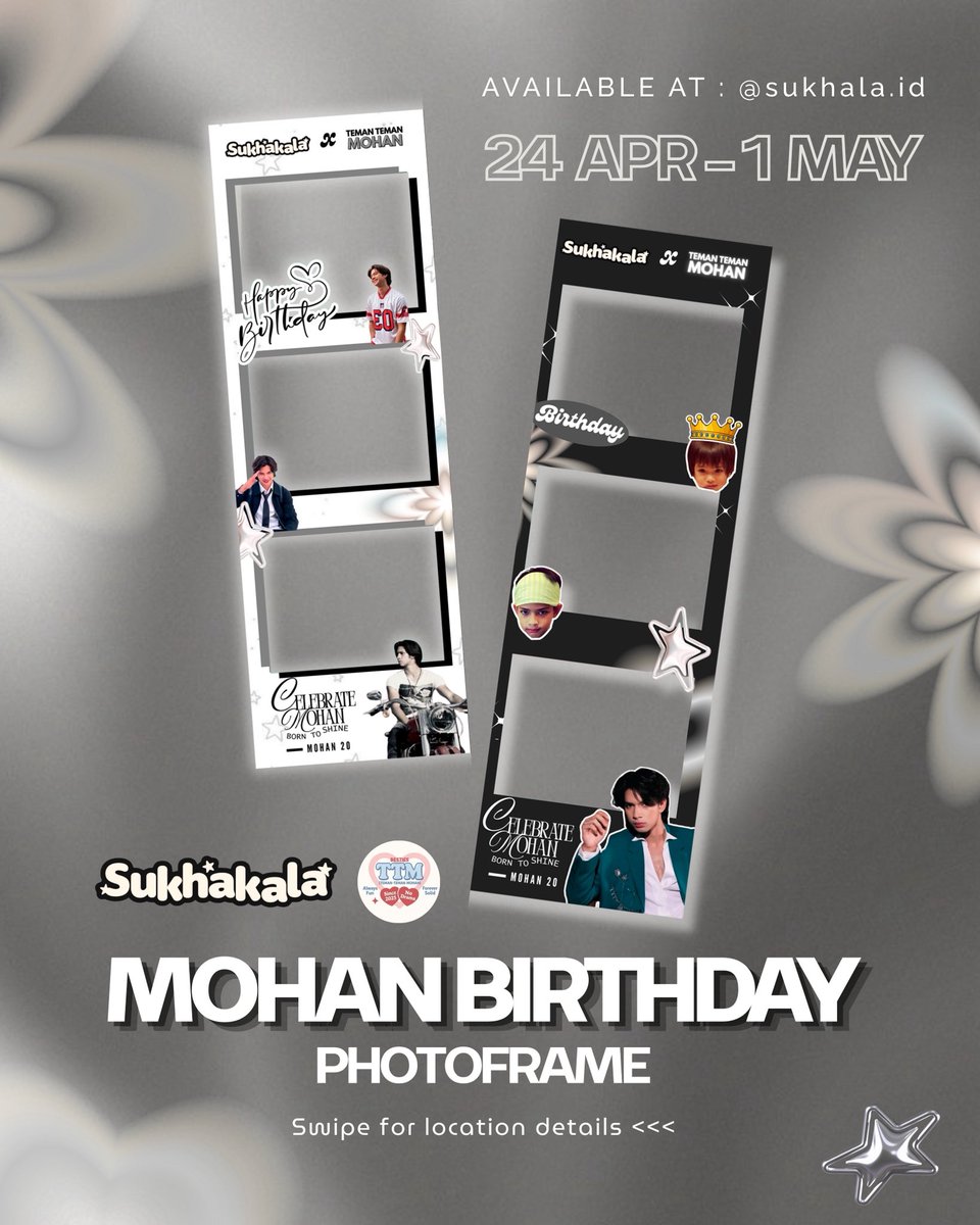 MOHANBASE's tweet photo. Reminder Photobooth 🎞️✨ Arya Mohan 20th Birthday 🤍
Photobooth spesial di Sukhakala sudah dibuka! 📅 Periode: 24 April – 1 Mei
Yuk, abadikan momen kamu 🎂📸✨
 Jangan lupa tag IG @temanteman.mohan 🤍 https://t.co/g7q392Zr1f