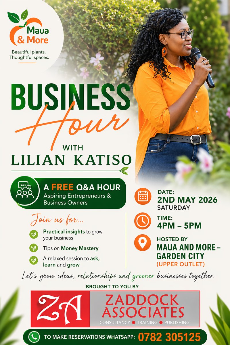 LilianKatiso's tweet image. Invitating you to a #free BUSINESS HOUR, brought to you by @ZaddockAssoc hosted by @MauaAndMore Garden City upper outlet. 

Grow your #business, master your #money