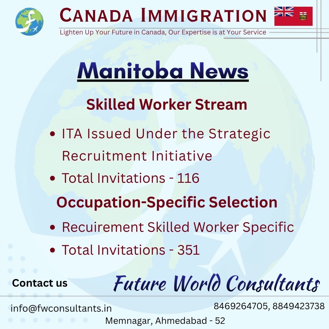 fwconsultants's tweet image. #fwc #futureworldconsultants #manitoba #skilledworkerstream #occupationspecificselection