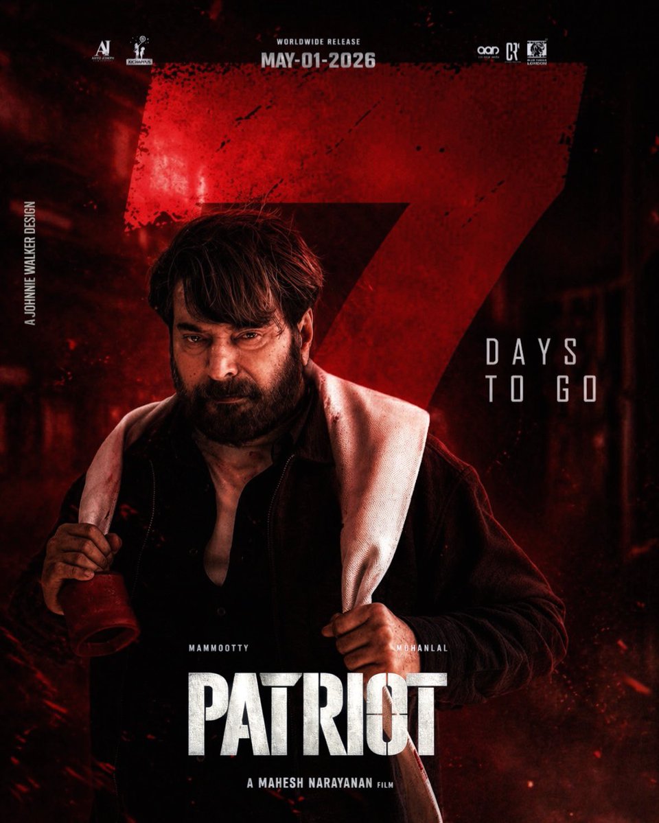 Muhmdihsan_'s tweet image. 7 DAYS TO GO!
#Patriot Worldwide release on May 01, 2026. 📍

@mammukka @Mohanlal 
#Mammootty #Mohanlal