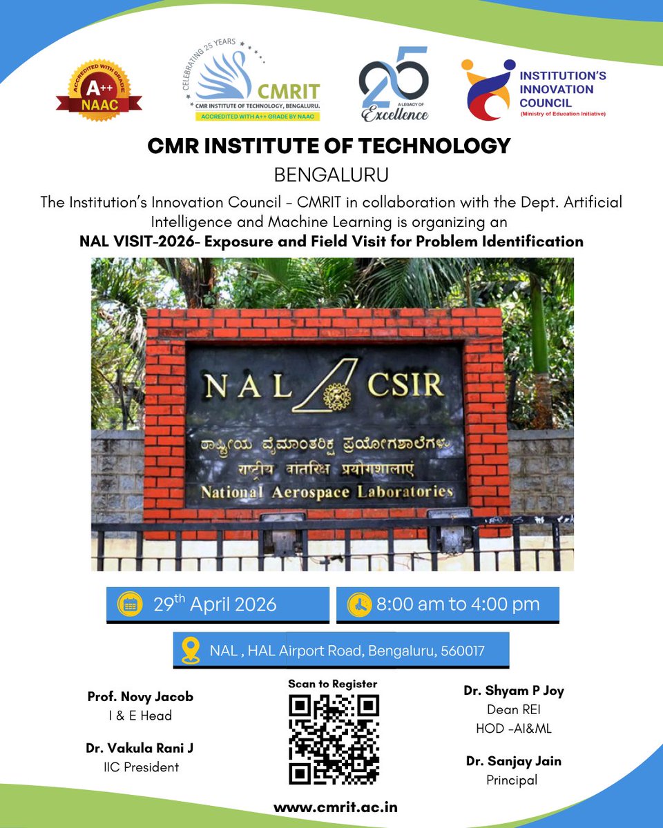 CMRIT_Bengaluru's tweet image. IIC-CMRIT in collaboration with the Department of Artificial Intelligence and Machine Learning is organising an Exposure cum Field Visit to National Aerospace Laboratories for Problem Identification on 29th April 2026.

@mhrd_innovation

#cmritbengaluru #cmrit #IIC_CMRIT #NAL