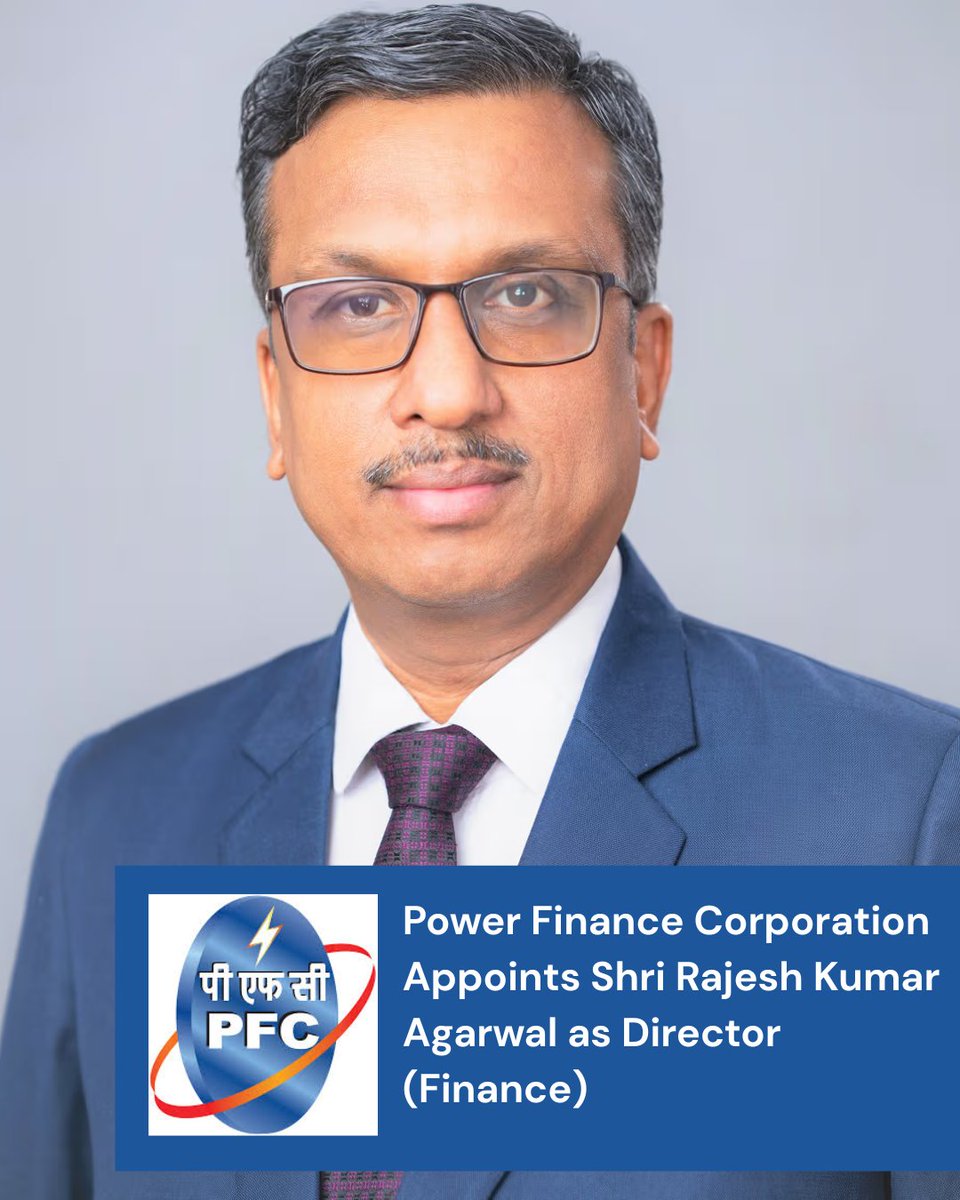 Electricalmirro's tweet image. PFC appoints Rajesh Kumar Agarwal as Director (Finance), With 31+ years in power &amp;amp; finance, he brings strong expertise in fund management, lending &amp;amp; financial strategy.

Read more: electricalmirror.net/power-finance-…

#PowerFinanceCorporation #LeadershipUpdate #PowerSector #ElectricalMirror