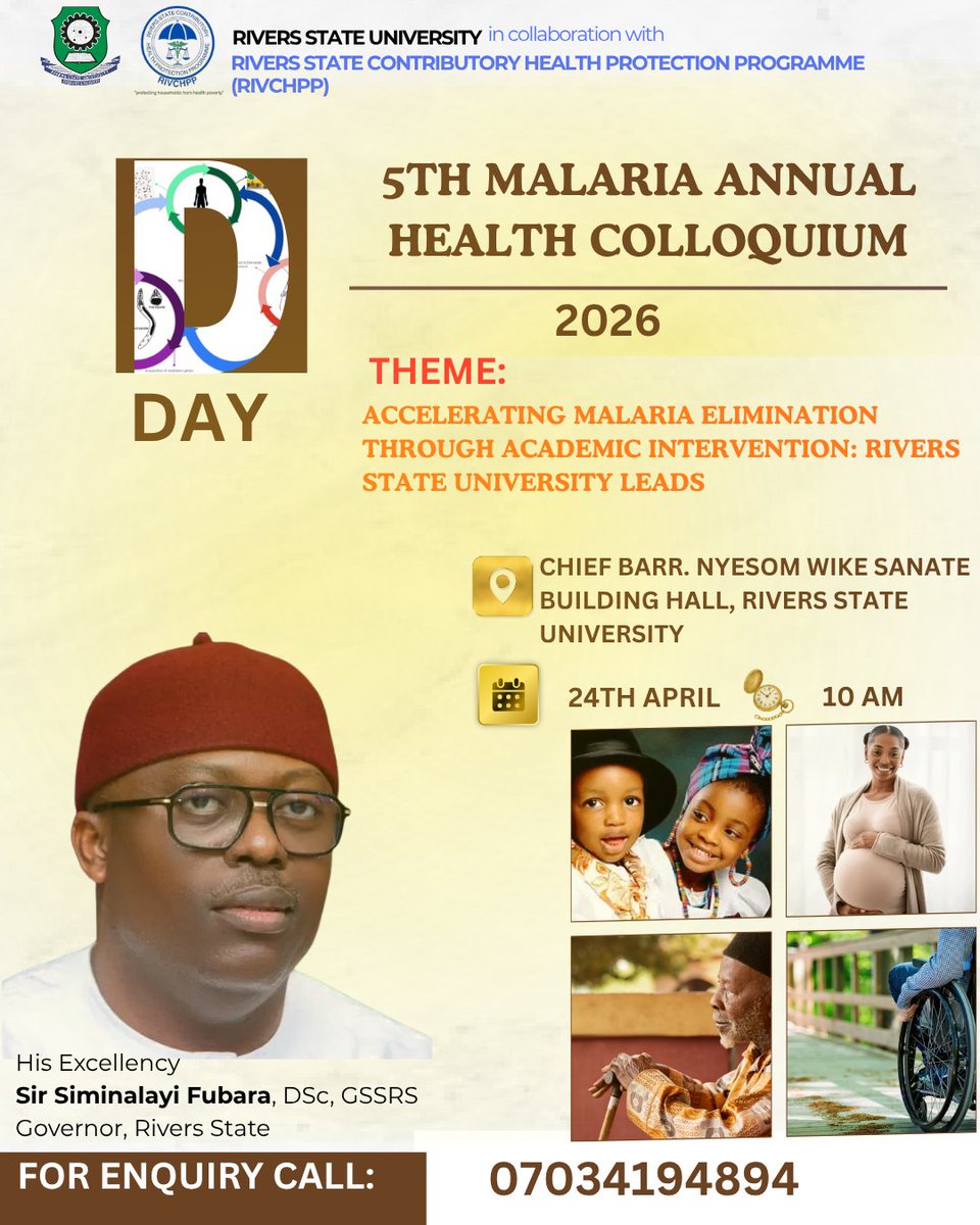 RVCHPP's tweet image. Happening Today!

The 5th Malaria Annual Health Colloquium 2026.

Theme: Accelerating Malaria Elimination Through Academic Intervention

📍 RSU, Chief Barr. Nyesom Wike Senate Building
⏰ 10 AM

#EndMalaria #RIVCHPP #RiversState
@AgalaVetty @SimFubaraKSC