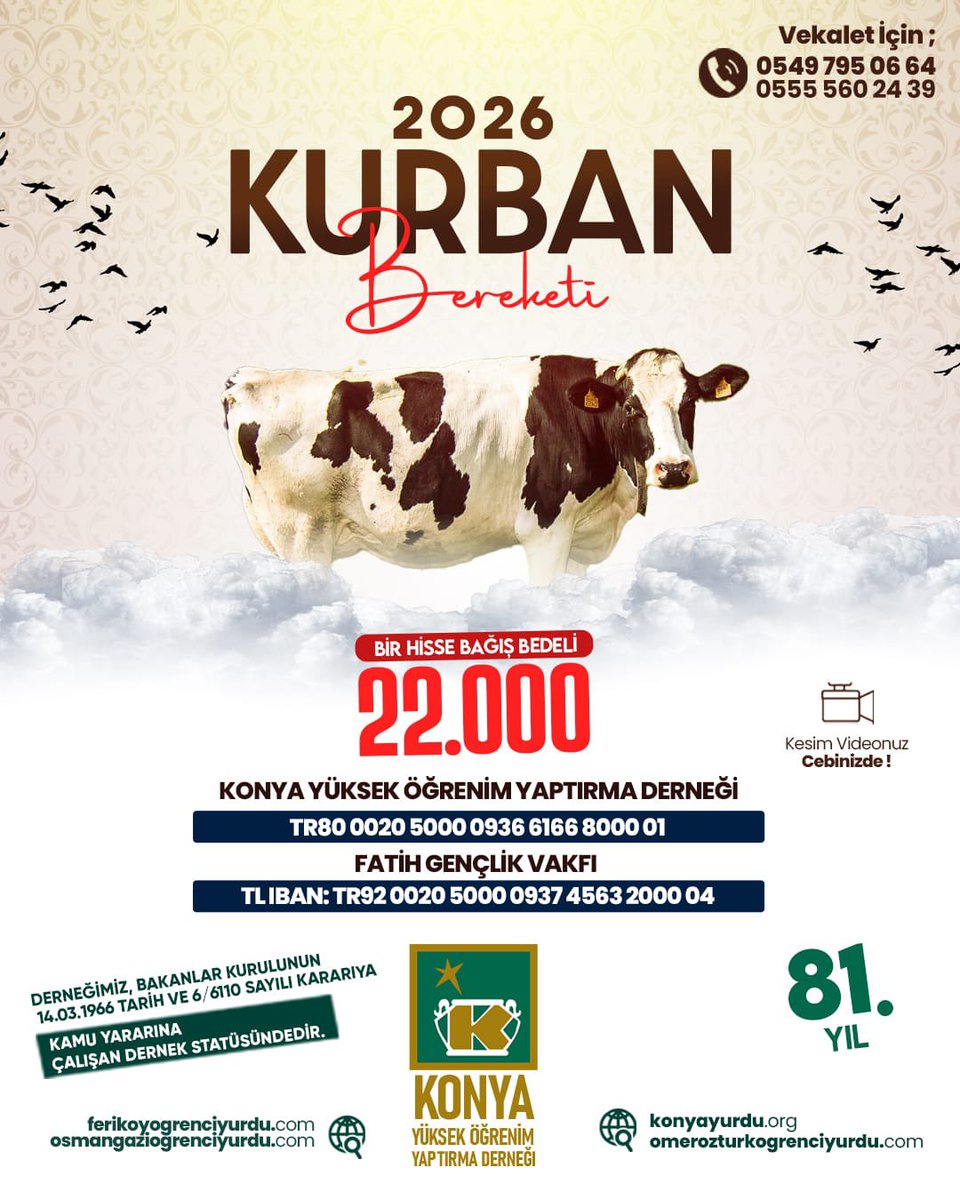 KonyaYurdu's tweet photo. Kurbanlarınız, ülkemizin geleceğine katkı sağlasın!

Kurban bağış bedelimiz: 22.000 TL’dir.

📞 Vekalet ve bilgi için arayınız:
👇🏻 https://t.co/KNjCEBhsVN