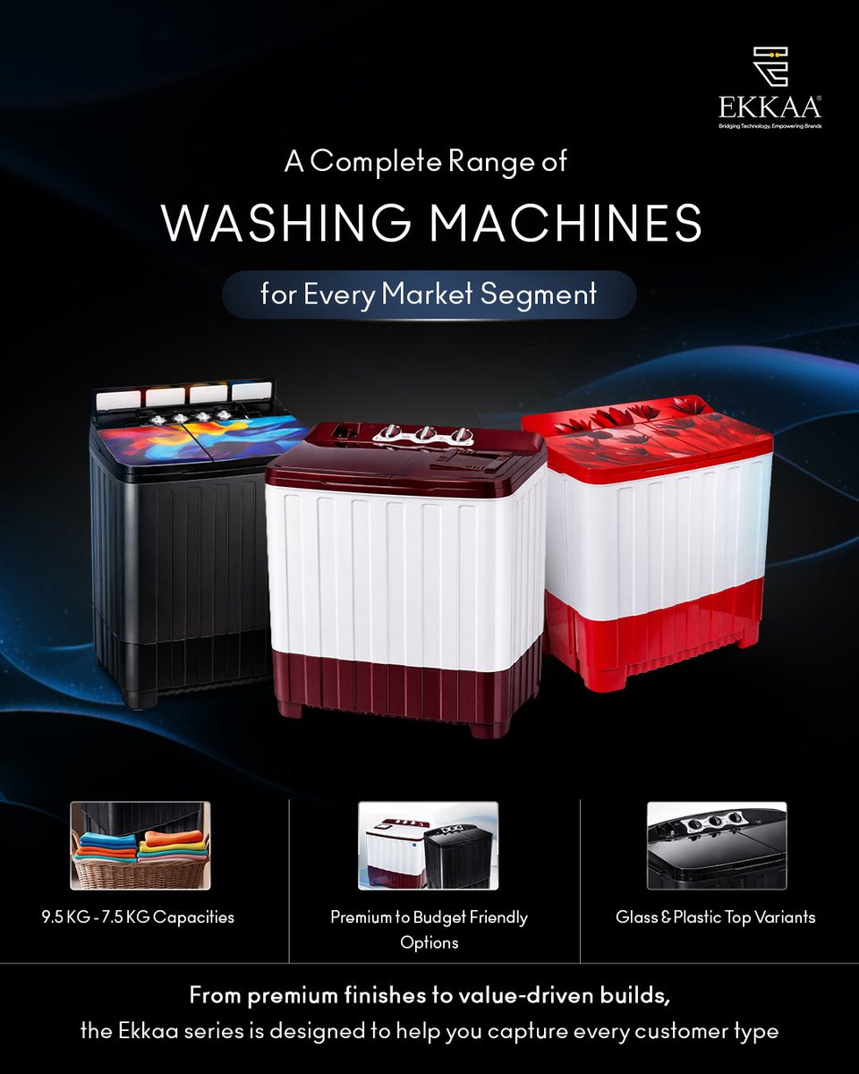 ekkaaofficial's tweet image. Capture every segment with Ekkaa’s 7.5–9.5 KG washing machines. From premium glass top to durable plastic variants, deliver style, performance, and value for every household. 

#Ekkaa #ODM #Manufacturing #EkkaaElectronics