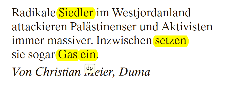 dankwartpl's tweet photo. Die FAZ ist gewiss keine antisemitische Zeitung. Aber ab und zu lugt doch eine gehörige Portion Antisemitismus hervor: Zuerst denkt man an Giftgas, im Artikel ist dann von Reizgas die Rede. Die Zeile bot genug Platz. (Natürlich ist Siedlergewalt abscheulich und muss aufhören.) https://t.co/GhfmKiWBvj