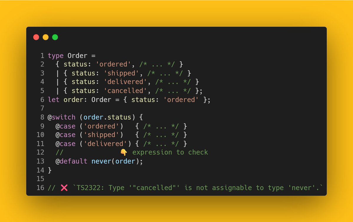 GergelySzerovay's tweet image. 🅰️ #Angular 22 will make 𝗲𝘅𝗵𝗮𝘂𝘀𝘁𝗶𝘃𝗲 𝘁𝘆𝗽𝗲 𝗰𝗵𝗲𝗰𝗸𝗶𝗻𝗴 𝗶𝗻 @𝘀𝘄𝗶𝘁𝗰𝗵 even smarter: you'll be able to exhaust a 𝗱𝗶𝘀𝗰𝗿𝗶𝗺𝗶𝗻𝗮𝘁𝗲𝗱 𝗼𝗯𝗷𝗲𝗰𝘁, but you'll also have to explicitly specify the expression to check for exhaustiveness: