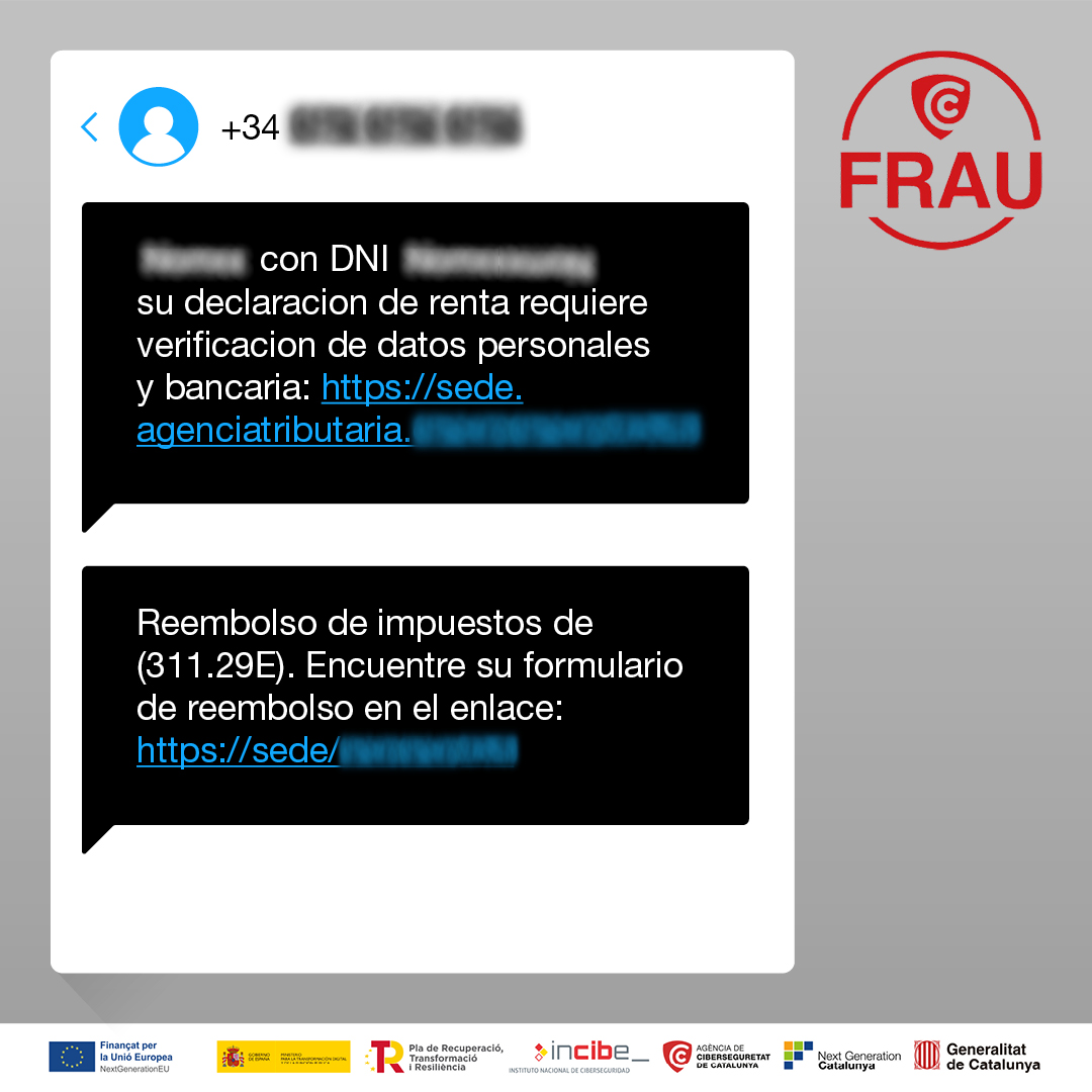 ⚠️Alerta! Suplanten l’Agència Tributària amb #SMS que redirigeixen a webs fraudulents.

‼️L’objectiu? Robar, mitjançant un formulari en línia, les dades dels contribuents durant la campanya de la #renda. 

➕gen.cat/4uaFbna 

 #PlaDeRecuperació #NextGenerationEU