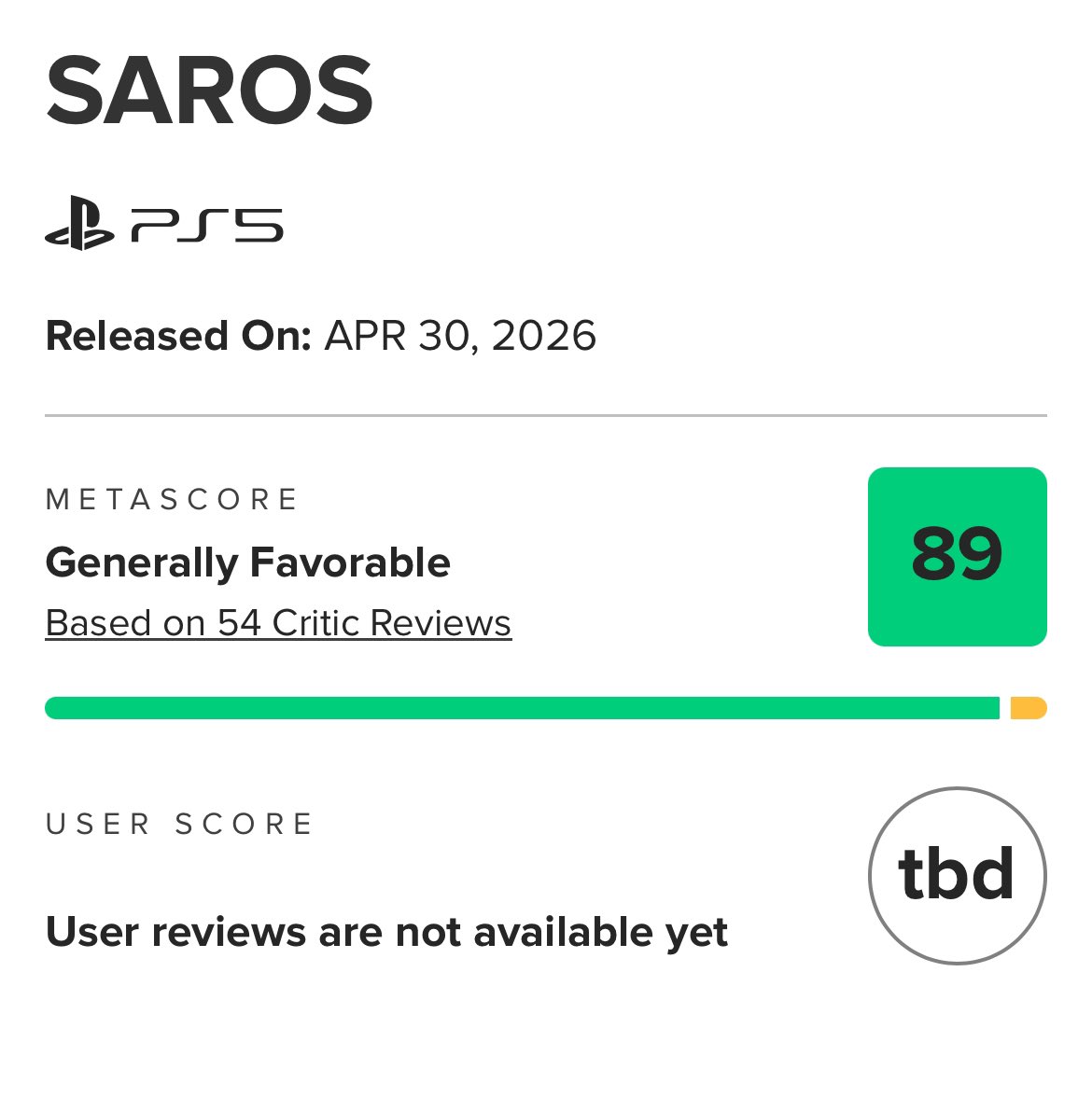PlayStation Exclusive Saros Metacritic score after 54 Reviews 
 89!