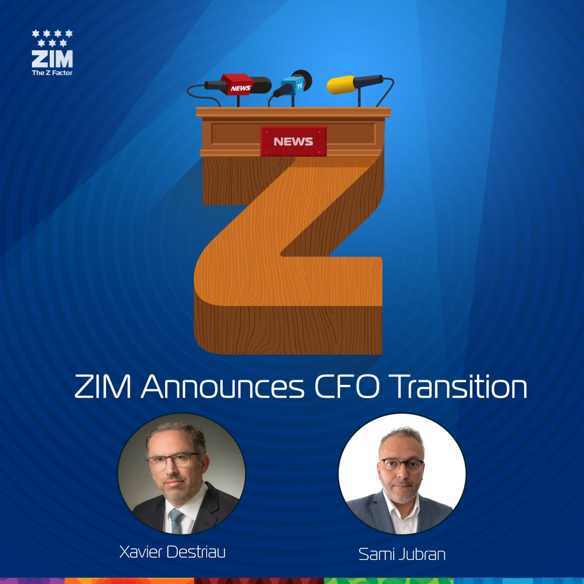 ZimShipping's tweet photo. ZIM announces CFO Xavier Destriau’s decision to depart.

Xavier will continue in his role in the coming months to ensure a smooth transition. The Board has approved the appointment of Sami Jubran as CFO, effective upon his departure.

Read the full PR >> https://t.co/DQwuwPAyt2 https://t.co/vJIaCJqM0E