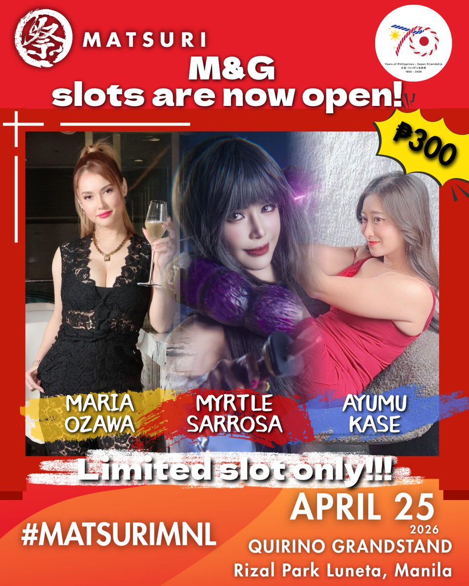 matsuri_top's tweet image. #LIMITEDOFFER We are opening slots for you to  #meetandgreet these beautiful ladies! Tickets will be available ON SITE this April 25 at PHP 300.00 you can get yours at Booth #46 the Meet and Greet Reception!

FIRST COME FIRST SERVE as Myrtle Sarrosa Maria Ozawa and Ayumu Kase,