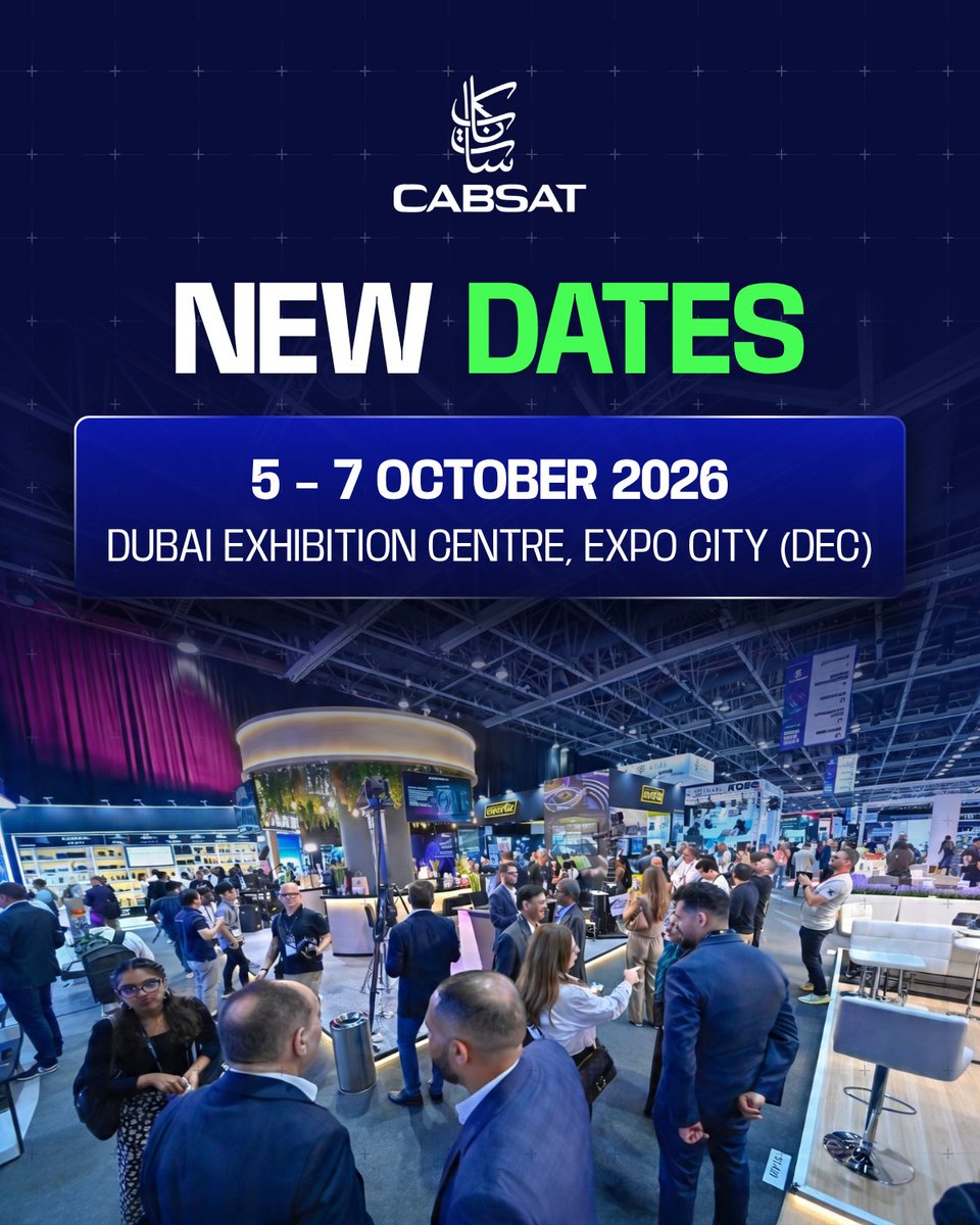 CABSATofficial's tweet image. Important announcement
CABSAT will now take place from 5 - 7 October 2026.

 🗓️ 5 - 7 October 2026
📍 Dubai Exhibition Centre, Expo City

See you this October!

#BroadcastTechnology #MediaIndustry #CABSAT #MediaExhibition