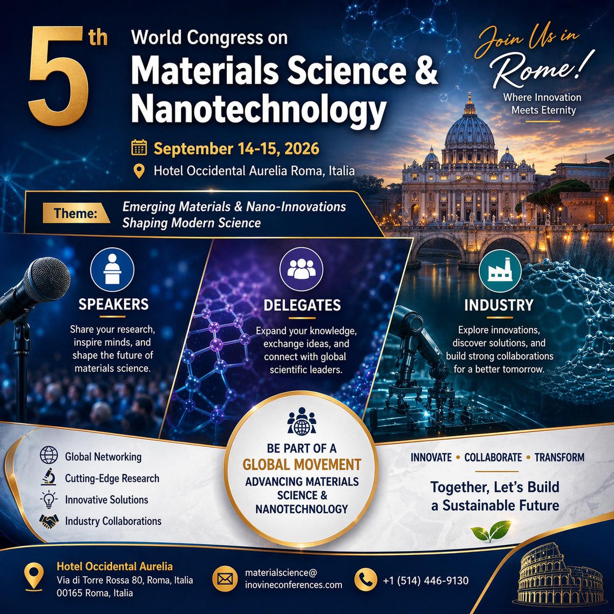 InovineMeetings's tweet image. 🌍 Shaping a Sustainable Future Through Materials Innovation
5th World Congress on Materials Science &amp;amp; Nanotechnology
📅 September 14–15, 2026
📍 Roma, Italia
🔗website: materialsciencecongress.com

#MaterialsScience #Nanotechnology
#SustainableMaterials #inovineconferences