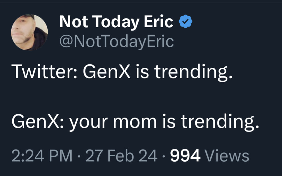 Welcome.. to #GenX