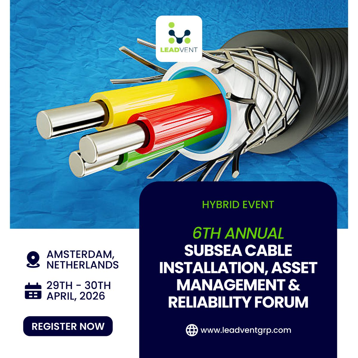 leadvent's tweet photo. Join the 6th Annual Subsea Cable Installation, Asset Management & Reliability Forum!
Date: 29th – 30th April, 2026
Venue: Amsterdam, Netherlands
-https://t.co/9xrMrfPp5E
#SubseaCables #OffshoreWind #EnergyInfrastructure #AssetManagement #Digitalization #EnergyTransition https://t.co/2jIu2OFBMZ