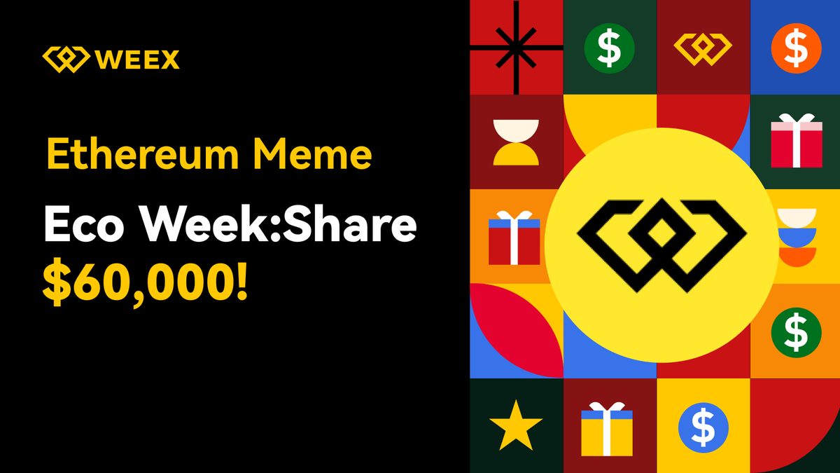 WEEX_Official's tweet image. 🎁 Ethereum Meme Eco Week: Share $60,000!Easy to join, high rewards

📅 04/24/2026, 11:00:00 - 05/04/2026, 11:00:00 (UTC)

👉 Join:bit.ly/4mOgf20
👀 Follow: @WEEX_Official
❤️ RT + LIKE

#Airdrop #blockchain #tradetoearn #bitcoinprice #ethereumprice