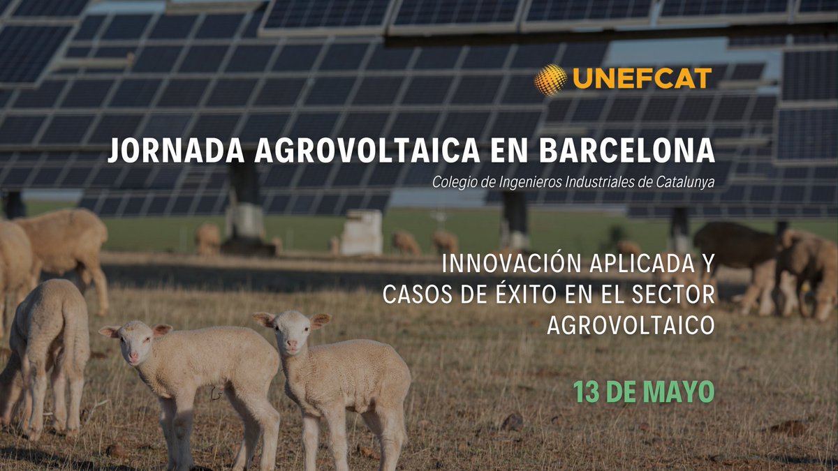 UNEFotovoltaica's tweet photo. 🚜☀️ La agrovoltaica llega a Barcelona
¡evento gratuito! https://t.co/hQ0YgnnCVh
Una oportunidad única para conocer casos reales, tendencias y oportunidades que marcarán el futuro del sector en España.
🗓️ 13 de mayo | 9:00h a 14:30h
📍Enginyers Industrials de Catalunya
#UNEFCat https://t.co/MBaGH7sRMW