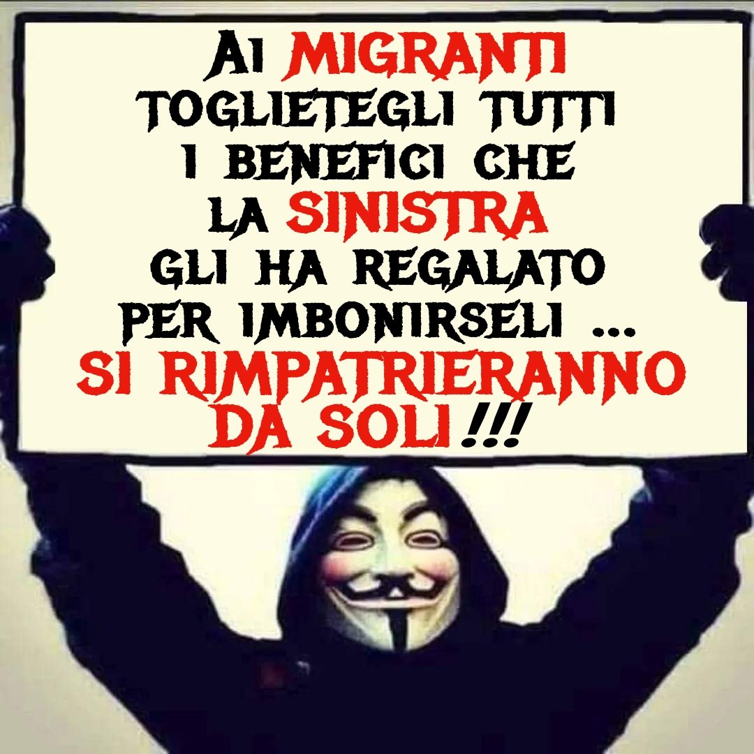 <a href="/fratotolo2/">Francesca Totolo</a> Rimandiamoli al loro Paesello con tutte le loro famiglie!!!
Basta con questa gentaglia protetta dalla SINISTRA incompetente ed anti-italiana!!!