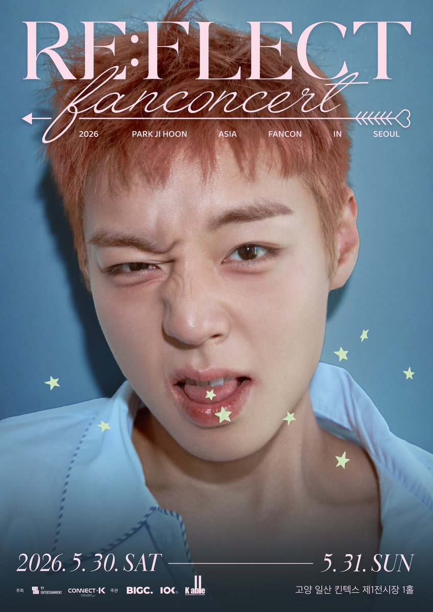 YYentertain's tweet image. 2026 PARK JI HOON FAN CONCERT [RE:FLECT] IN SEOUL

26.05.30 (토) 18:00 / 26.05.31(일) 17:00 (KST)
킨텍스 제1전시장 1홀
예매처: 멜론티켓
팬클럽 선예매: 2026.05.04(월) 20:00 (KST)
일반 예매: 2026.05.06(수) 20:00 (KST)

#박지훈 #PARKJIHOON
#REFLECT
#YYentertainment
