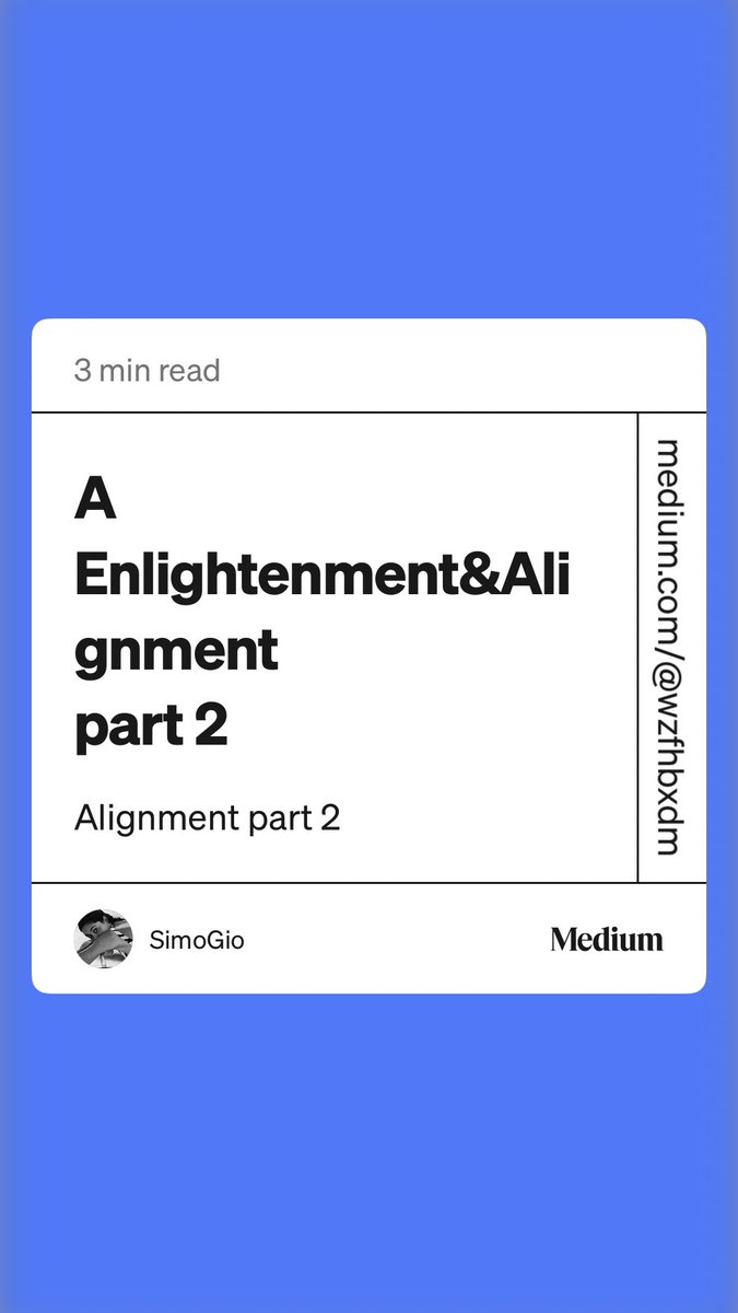 “A Enlightenment&amp;Alignment 
part 2” by SimoGio medium.com/@wzfhbxdm/a-en…