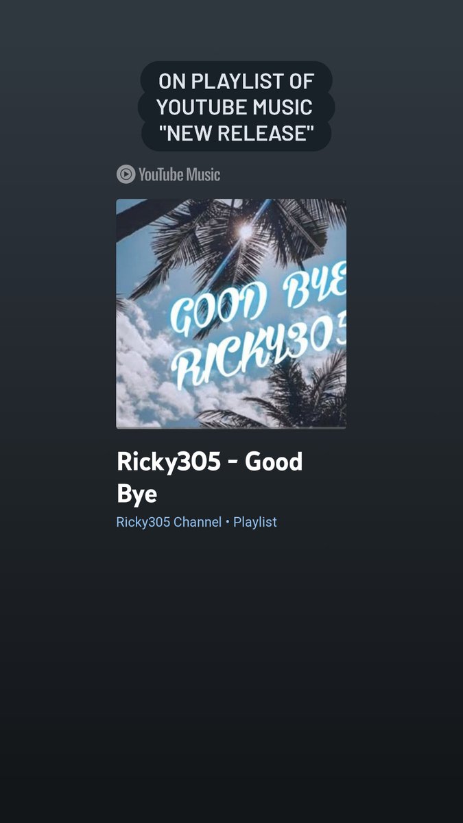 Ricky305Italy's tweet image. On YouTube Music 
On playlist of YouTube Music with the name "New Release" there's also the my new "Good Bye" (OUT NOW 👋🏻🛣️🌎)
OUT Now 🌎👋🏻🛣️👇🏻 
music.youtube.com/watch?v=fL3w5Z…
Watch Now 🌎👋🏻🛣️👇🏻 
youtu.be/fL3w5ZBiLCM?is…
#Ricky305 #GoodBye #DeepHouse #NewRelease