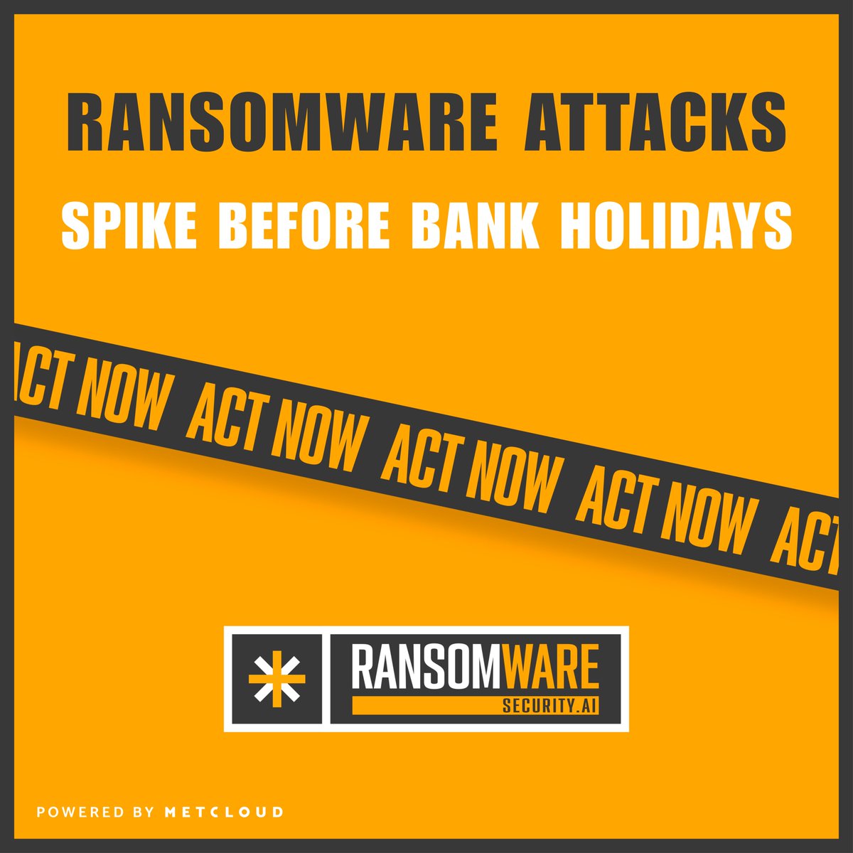 METCLOUD_com's tweet photo. We hope everyone enjoys the bank holiday weekend!

❗Quick reminder: #ransomware attacks often spike around holidays, with 52% occurring over weekends when coverage is reduced.

STAY ALERT WITH US: https://t.co/3IXG0UllqQ https://t.co/KZz0i4kMH7