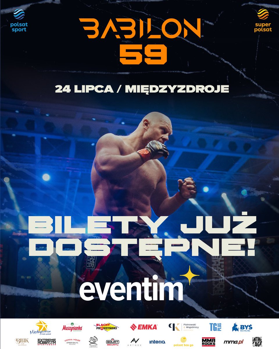BabilonMMA's tweet photo. 🔹 Bilety na letnią galę Babilon 59 w Międzyzdrojach już dostępne! 🔹

120 kg – Sianos vs Mysiala
93 kg – Głowacki vs Kostrzewa
84 kg – Sura vs Szweda
_____

Nie przegap!
⚔️ Babilon 59 | 24 lipca | Amfiteatr w Międzyzdrojach
📺 Super Polsat | Polsat Sport Fight | Polsat Box Go https://t.co/LzTczhoEwZ