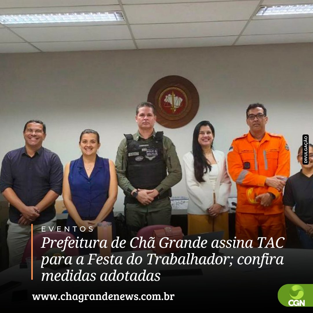 A Prefeitura de Chã Grande, representada pela secretária de Turismo, Leilane Alves, e o secretário de Administração, Emeson Campos, assinou um Termo de Ajustamento de Conduta (TAC) para a Festa do Trabalhador. O evento festivo será realizado nos dias 30 de abril e 1º de maio