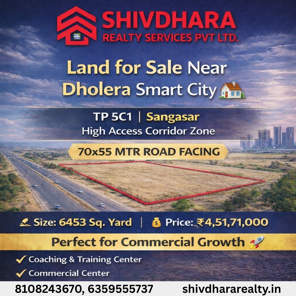 ShivdharaL19169's tweet image. 🚀 Prime Commercial Land Near Dholera Smart City!

📍 TP 5C1 | Sangasar – High Access Corridor Zone
📐 6453 Sq. Yard | Road Facing (70×55 MTR)
💰 Price: ₹4.51 Cr #DholeraInvestment #LandForSale #RealEstateIndia #GujaratGrowth #InvestmentOpportunity #PropertyInvestment