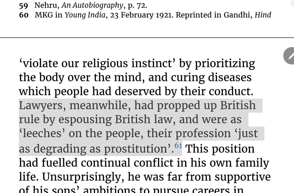 Gandhi on Lawyers:

Lawyers, meanwhile, had propped up British rule by espousing British law, and were as ‘leeches’ on the people, their profession ‘just as degrading as prostitution’