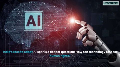 SecularistThe_'s tweet image. India’s race to adopt AI sparks a deeper question: How can technology respect human rights?

🔗 Read the full article: the-secularist.com/index.php/2026…

Website: the-secularist.com

#journalism #news #journalist #media #photography #breakingnews #press