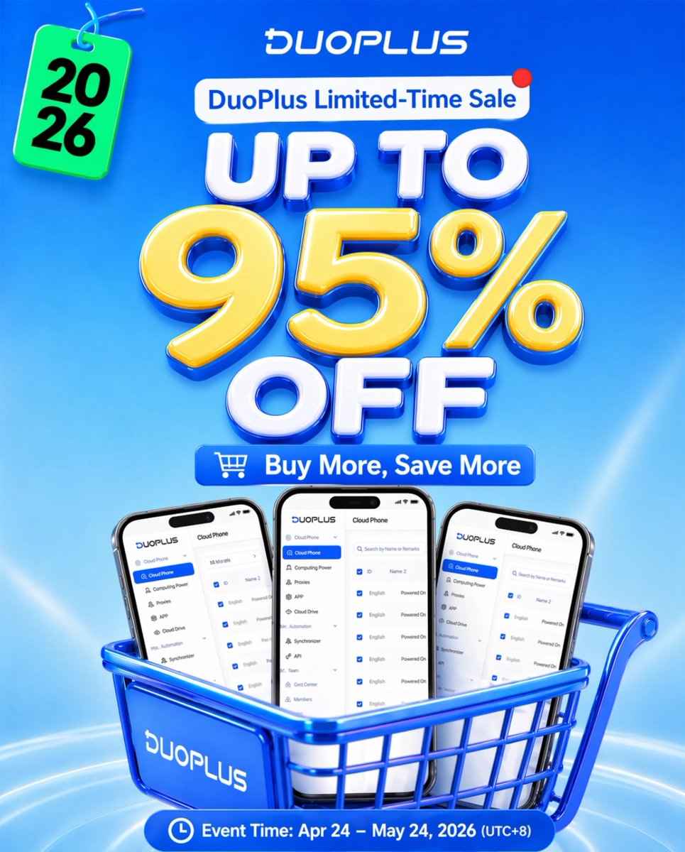 DuoPlusCloud's tweet photo. 🚀#DuoPlus limited-time discount is live!

✅ Discount starts from just 2 devices
✅ Buy more, pay less
✅ Up to 95% OFF
Great for multi-account teams &amp; large-scale ops

⏰ Event Time: Apr 24 – May 24, 2026 (UTC+8)
🔗 Enjoy now: https://t.co/F8kIiWbg9n

#DuoPlus #SMM #cloudphone https://t.co/dA1Hege5I9