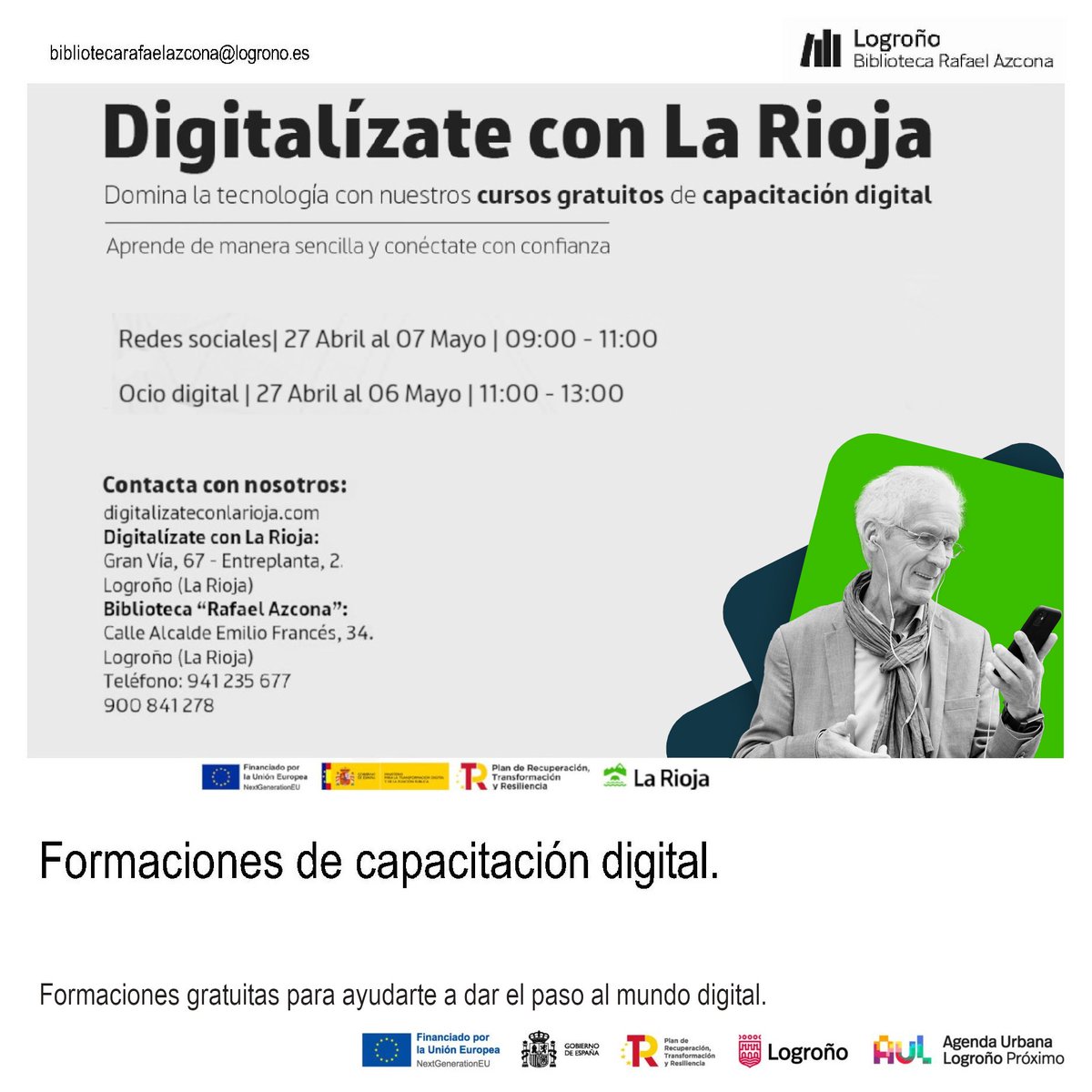logronoproximo's tweet image. El lunes en la Biblioteca Rafael Azcona podrás realizar:

🔵 Redes sociales
📅 27 al 07 de mayo
🕙 09:00 a 11:00

🔴 Ocio digital
📅 27 al 06 de mayo
🕙 11:00 a 13:00

+ info e inscripciones: digitalizateconlarioja.com o en el 900 841 278 (gratuito)

#ods #digital #redes #cursos