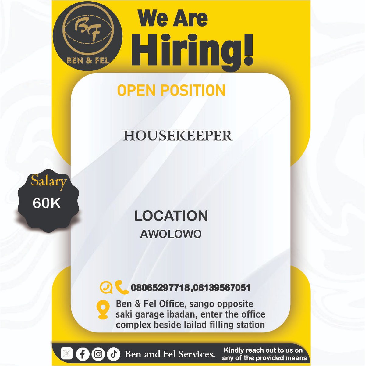 ben_felService's tweet image. Exciting opportunity!
Are you qualify for the job? Check out the jobs details and apply!

⏰ Mon-Fri 8am - 5pm, Sat 8am - 2pm 
WhatsApp- 08065297718, 08139567051
📍 Ben &amp;amp; Fel Office, Sango Opposite Saki Garage,Ibadan. enter the office complex beside Lailad filling station.
#Jobs