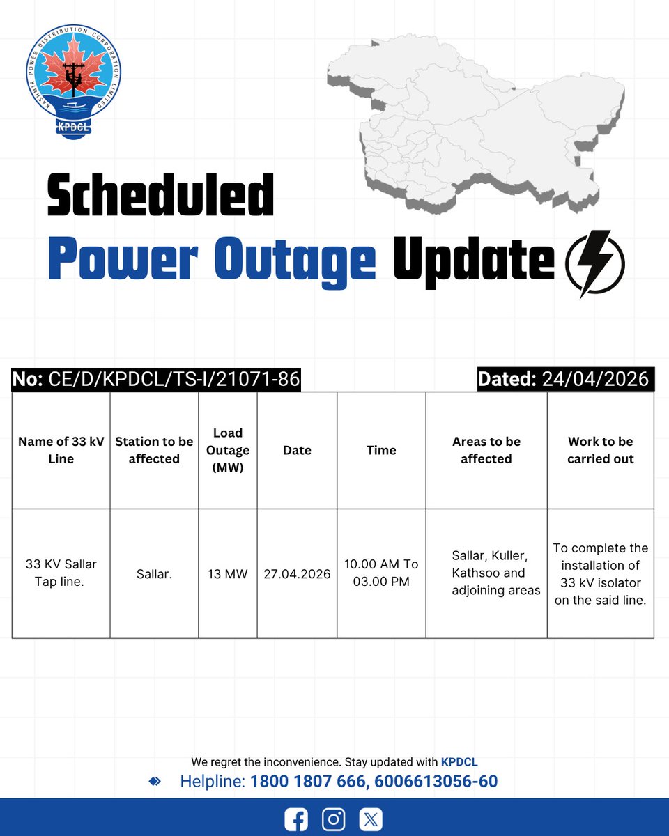 kpdcloffice's tweet image. Scheduled Power Shutdown Update of 33 KV Line.

Stay prepared!

We regret the inconvenience caused.

#KPDCL #SHUTDOWN

@CM_JnK @OfficeOfLGJandK @diprjk @nasirsogami @DivComKash @GreaterKashmir @RisingKashmir