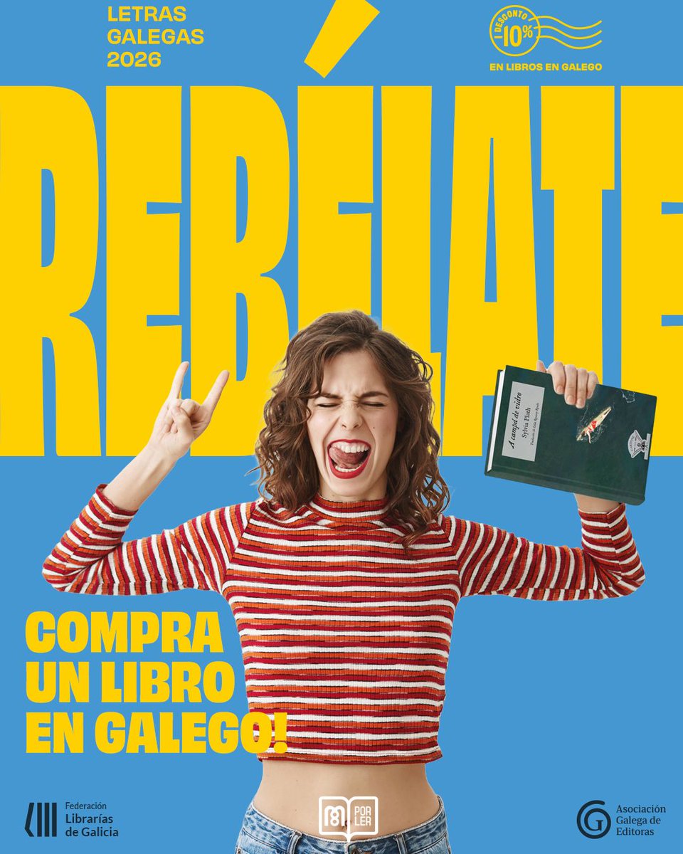 EditorasGalegas's tweet photo. Chegou o momento: rebélate, compra un libro en galego! 📚✨
Comezamos o camiño cara o #DíaDasLetras con esta campaña, co obxectivo de rescatar e difundir o goce da #lectura na nosa lingua.
Propoñémosche un reto: achégate á túa libraría, merca un libro #engalego co 10% desconto! https://t.co/Z55Ng0owFv