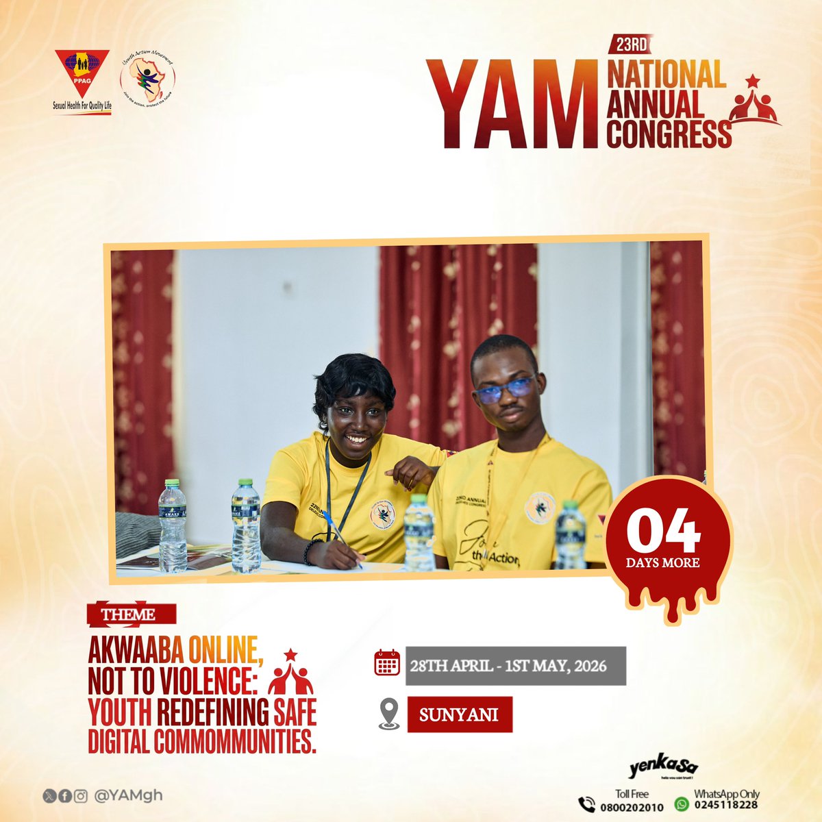 YAMghana's tweet image. 4️⃣ days away and the excitement is real🤩🥳. 
The 23rd YAM Annual Delegates Congress is almost here🔥

Get ready for vibes, learning and impact! 

#YAMCongress2026 #PPAG #YouthInAction #srhr #YoungVoices