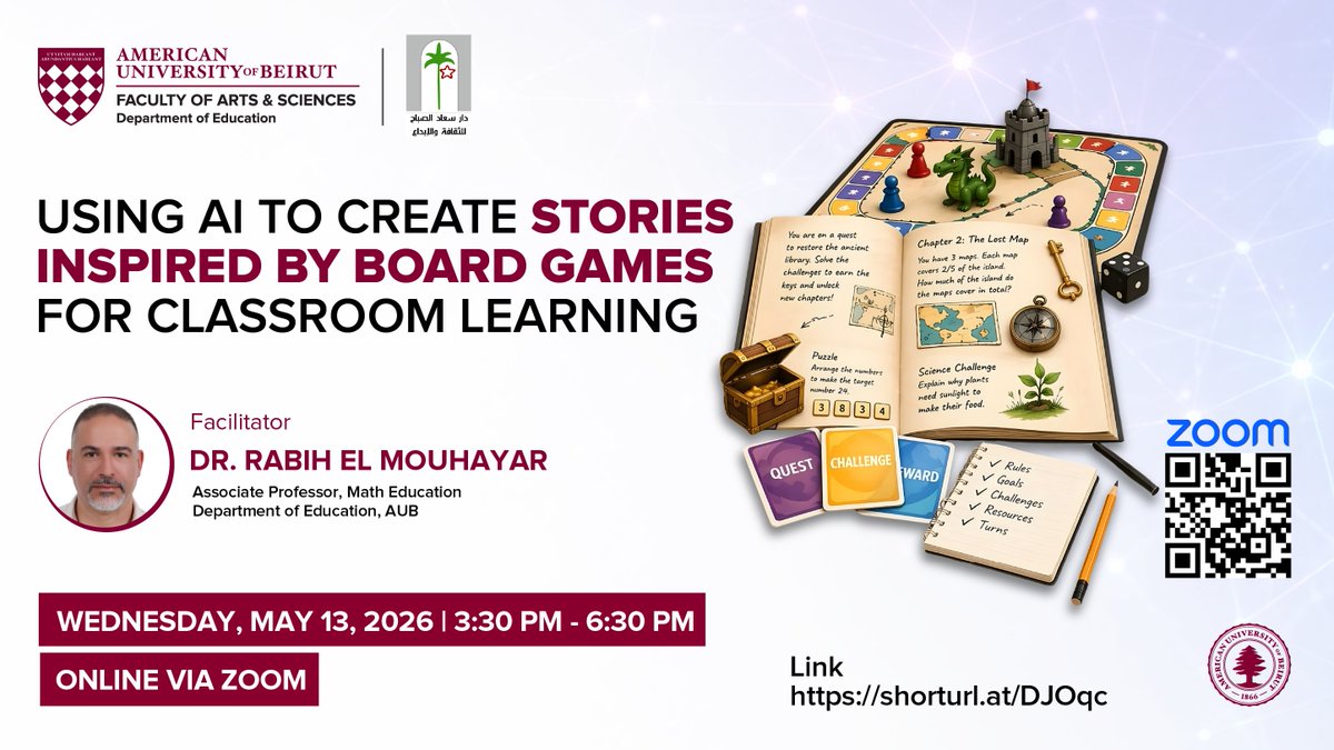 fas_aub's tweet photo. Join us for an engaging workshop on using AI to transform board games into powerful storytelling tools for classroom learning.

📅 Wednesday, May 13, 2026
🕒 3:30 PM – 6:30 PM
💻 Online via Zoom https://t.co/0lDw39O0bq
ℹ️ For more information: https://t.co/7cqfUg0OBo https://t.co/hoX56RVbhR