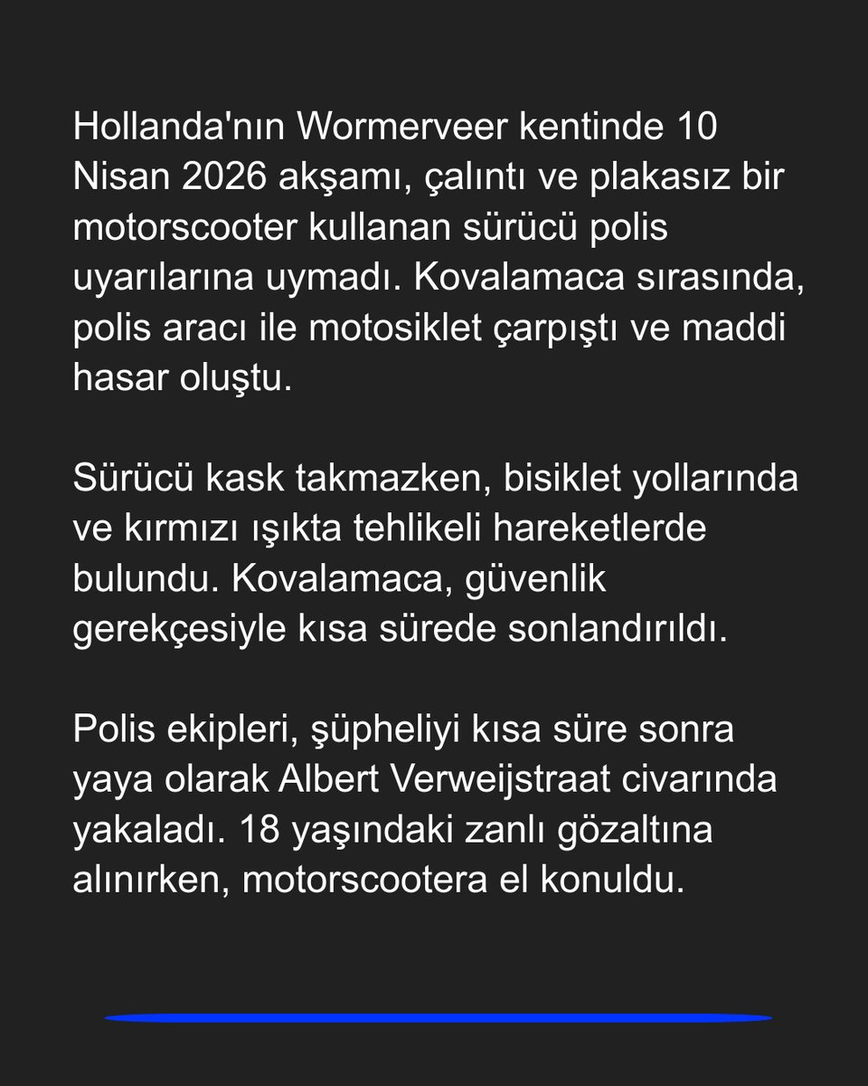 Hollanda'da çalıntı motorsikletle kaçan sürücü yakalandı