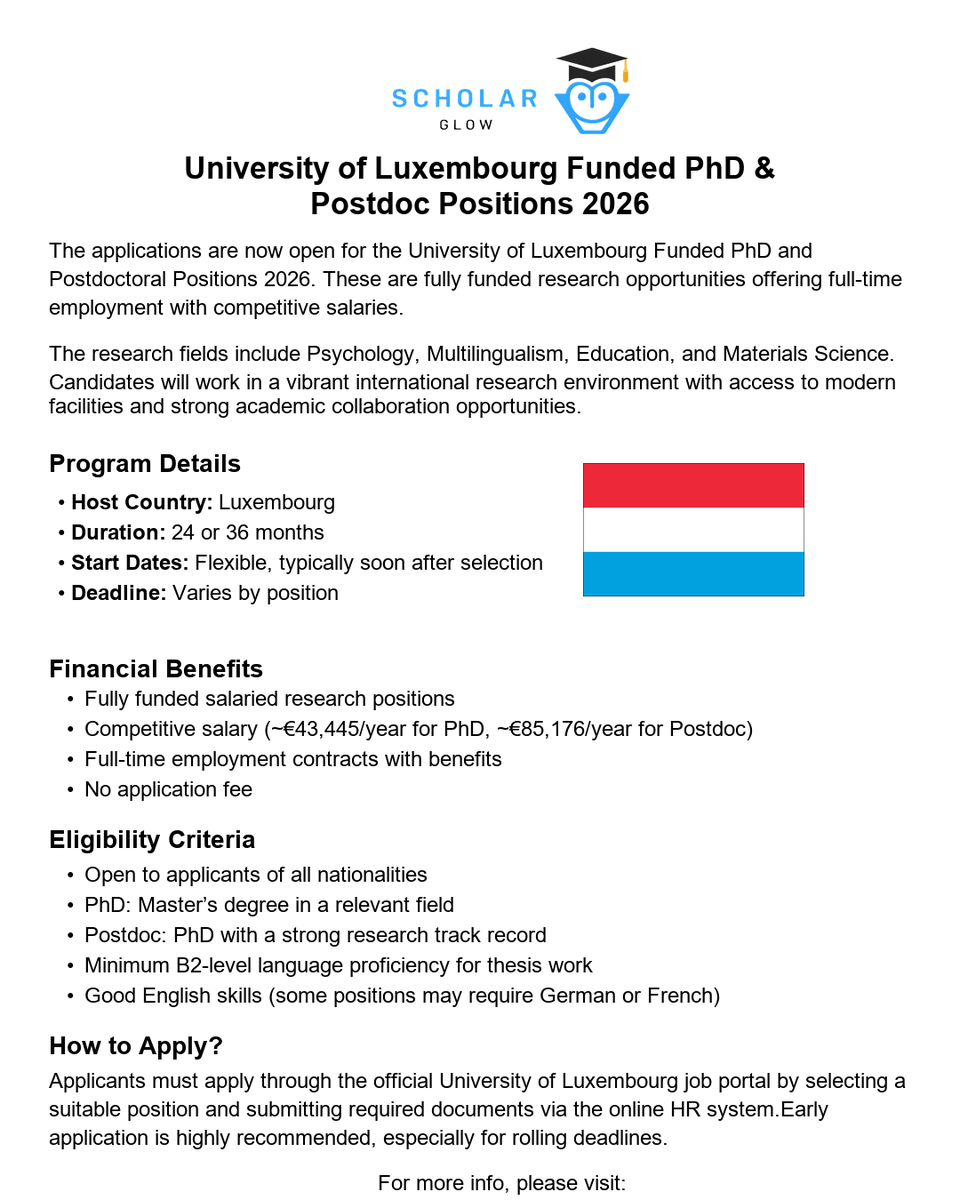scholarglow's tweet image. 🇱🇺🎓 University of Luxembourg Funded PhD &amp;amp; Postdoc Positions 2026

📅 Duration: 24–36 months
⏳ Deadline: Varies by position (rolling deadlines in 2026)

More details:
scholarglow.com/university-of-…

#PhD #Postdoc #Luxembourg #FullyFunded #ResearchJobs #Scholarship