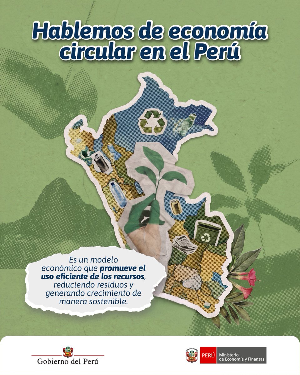 MEF_Peru's tweet image. 🇵🇪 En el Perú, la #EconomíaCircular forma parte de la política económica.
♻️ Este modelo nos permite avanzar hacia un crecimiento sostenible, promoviendo el uso eficiente de los recursos en sectores clave para el desarrollo del país.
#EconomíaCircularEsDesarrollo