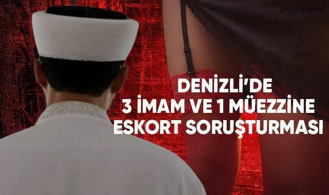 Denizli'de 4 imamın bir Eskortla beraber olduğu haberi yalan mış.;
Gerçeği 6 İmam 4 muzezzin, bu kutlu görevi ifa etmişler.
Denizli, kentteki imamların "escort kadınlarla birlikte oldukları" iddiasıyla çalkalanıyor.
Müftülüğün soruşturma başlattığı olayla ilgili olarak