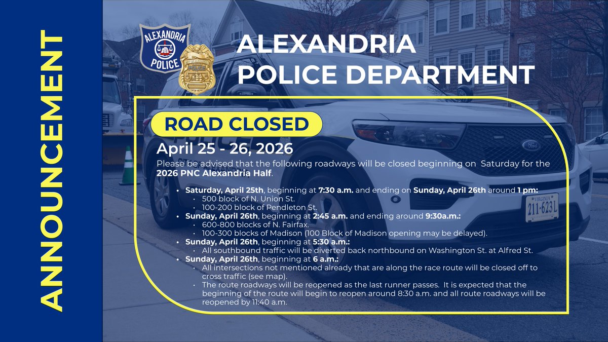 AlexandriaVAPD's tweet photo. Traffic Alert: Alexandria Half Marathon Sunday. Expect closures starting Saturday.
#OneAPD #OneAlexandria
@AlexandriaVAGov https://t.co/lLhGDJsgCF