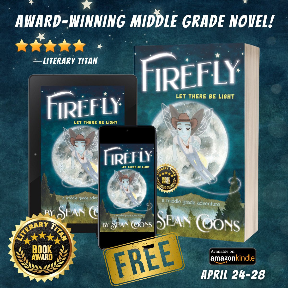 theshimmertree's tweet photo. 🚀 ADVENTURE AWAITS! 🚀

Grab the Middle Grade hit Firefly by Sean Coons for $0 on Amazon!

✨ Themes of courage &amp; redemption 🤣 Great humor for ages 8+ 🏫 Perfect for classrooms!
FREE through April 28. Download &amp; Review: https://t.co/Mu7Zpl4lqs https://t.co/PR3DJolBHp