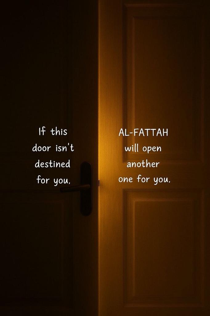 Al-Fattah will open another one for you.