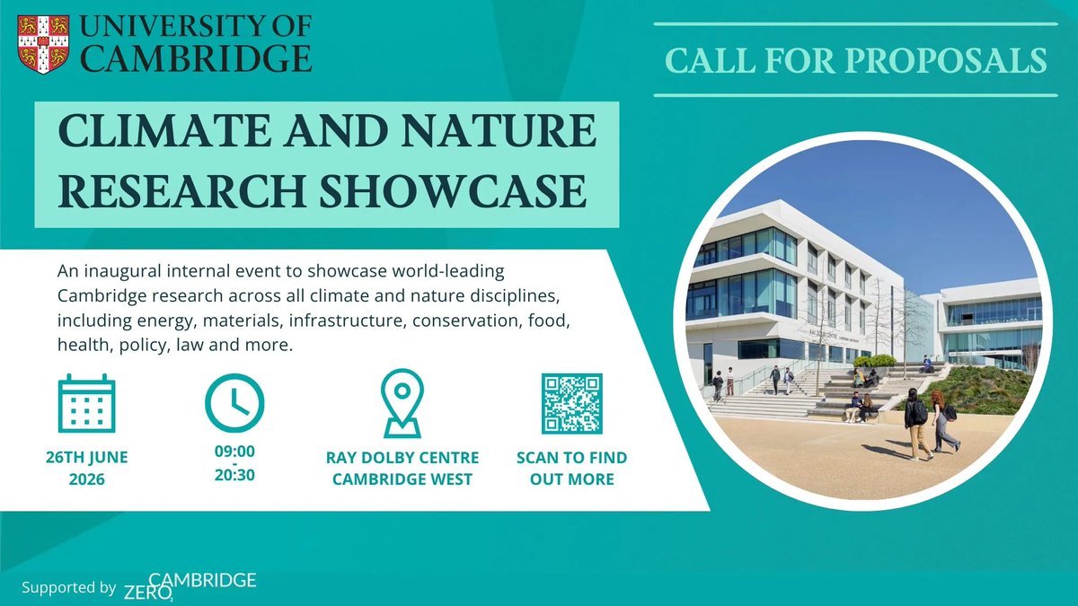📣 Calling All Cambridge Climate and Nature Researchers

Submit your proposal to participate in the Cambridge Climate and Nature Research Showcase 2026. 

🔗 bit.ly/4u3kaeI 

#CamShowcase26 #ClimateNatureShowcase26